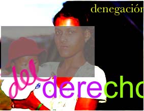 Mujer con niño. Denegacion del derecho